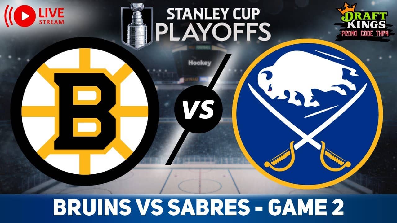Boston Bruins vs Buffalo Sabres GAME 2 | LIVE GAME REACTION & PLAY-BY-PLAY