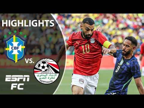 Brazil vs. Egypt | Full Game Highlights | ESPN FC