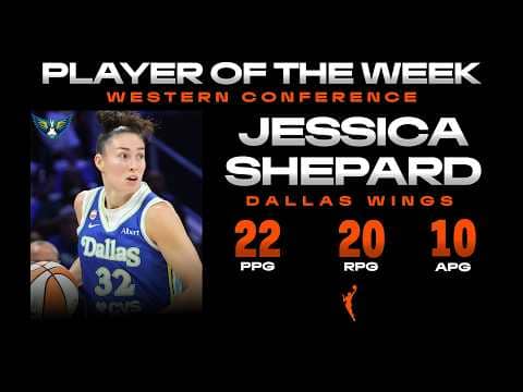 Western Conference Player of the Week Jessica Shepard