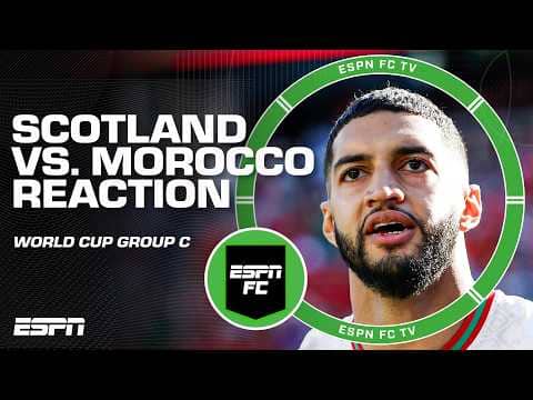 Scotland vs. Morocco FULL REACTION 🍿 Who will win Group C? | ESPN FC