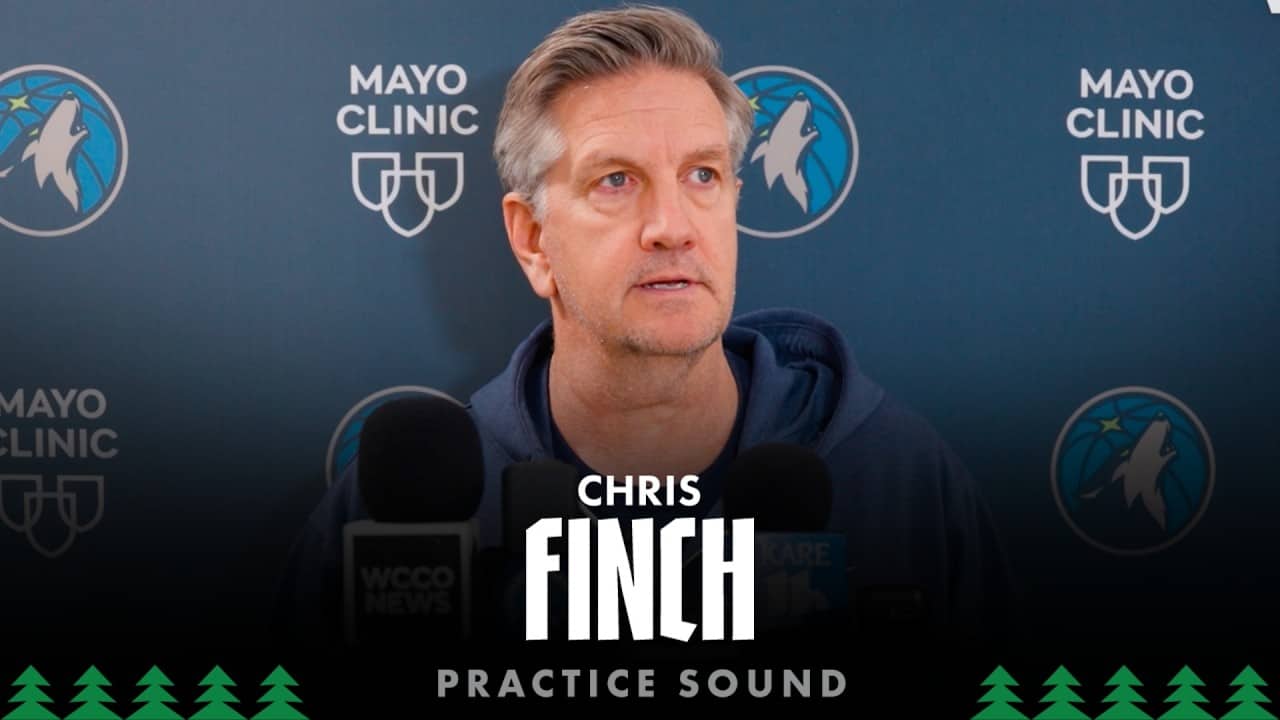 “Our Goal Is To Win A Championship.” | Chris Finch Practice Sound | 05.03.26