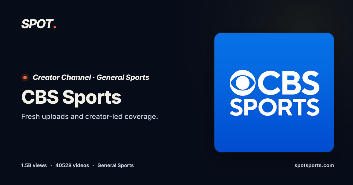 CBS Sports Videos & Content | Spot Sports