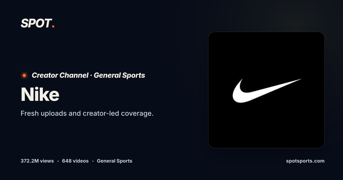 Nike Videos & Content | Spot Sports
