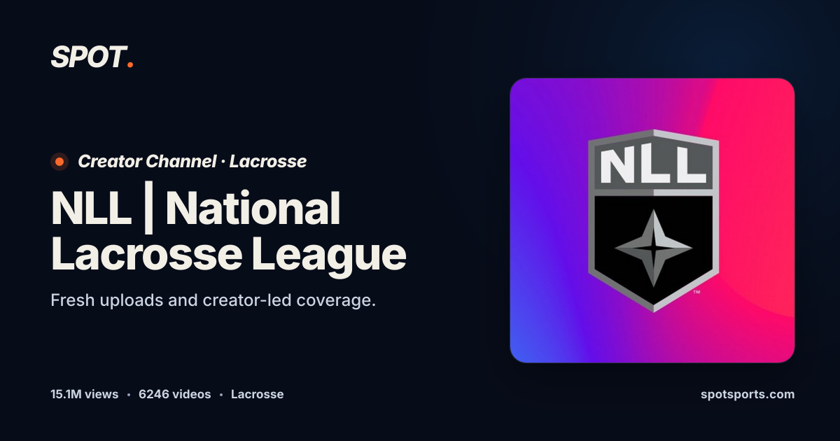 NLL | National Lacrosse League Videos & Content | Spot Sports