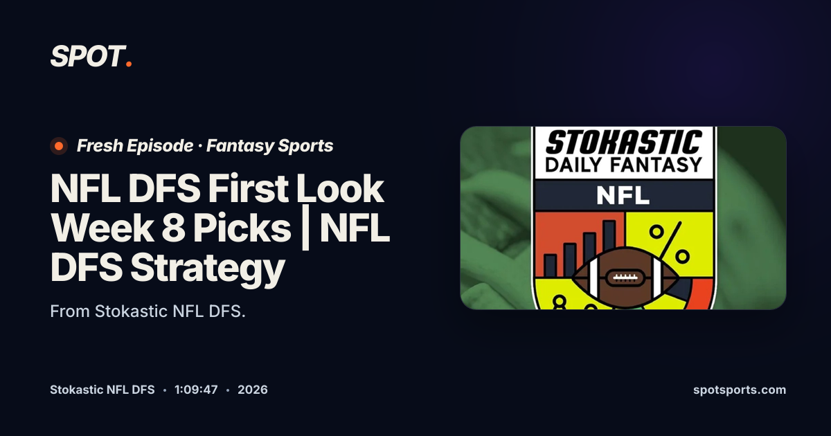 NFL DFS First Look Week 8 Picks | NFL DFS Strategy - Stokastic NFL DFS ...